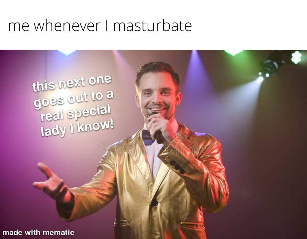 Lounge singer in gold jacket holding a microphone with funny self deprecating masturbation meme.