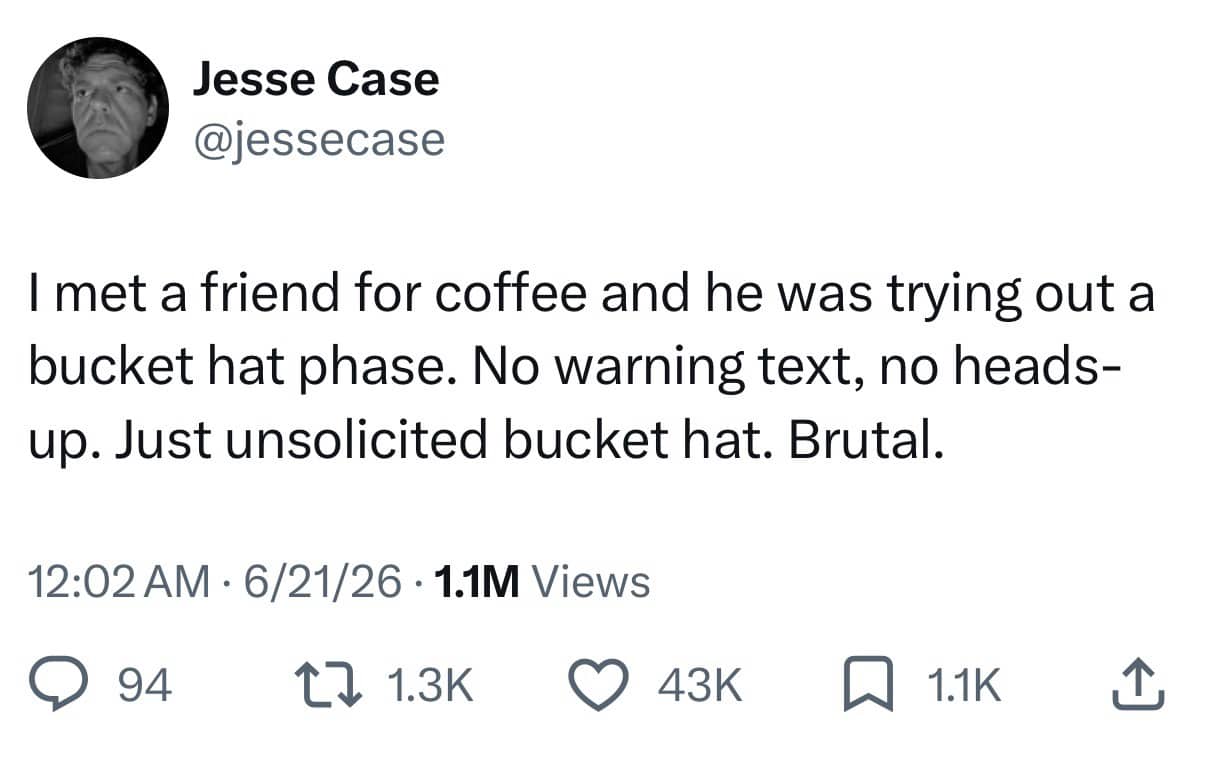 Humorous social media post describing an unexpected, unsolicited bucket hat phase during a coffee meeting.