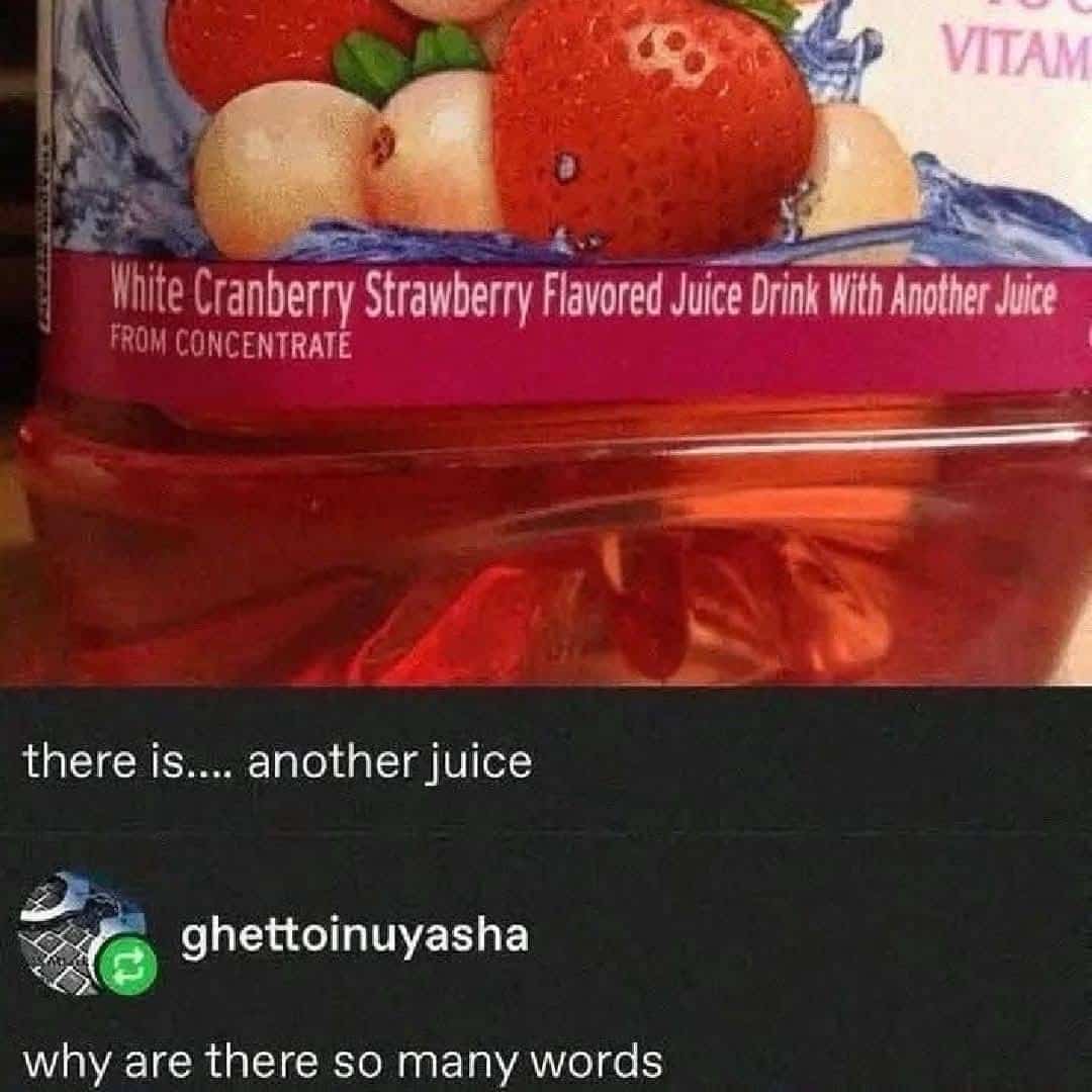 Star Wars Yoda quote meme reacting to white cranberry strawberry juice bottle label text.