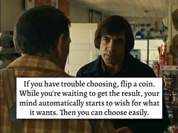 Anton Chigurh movie scene with life hacks advice text about flipping coins for decision making.