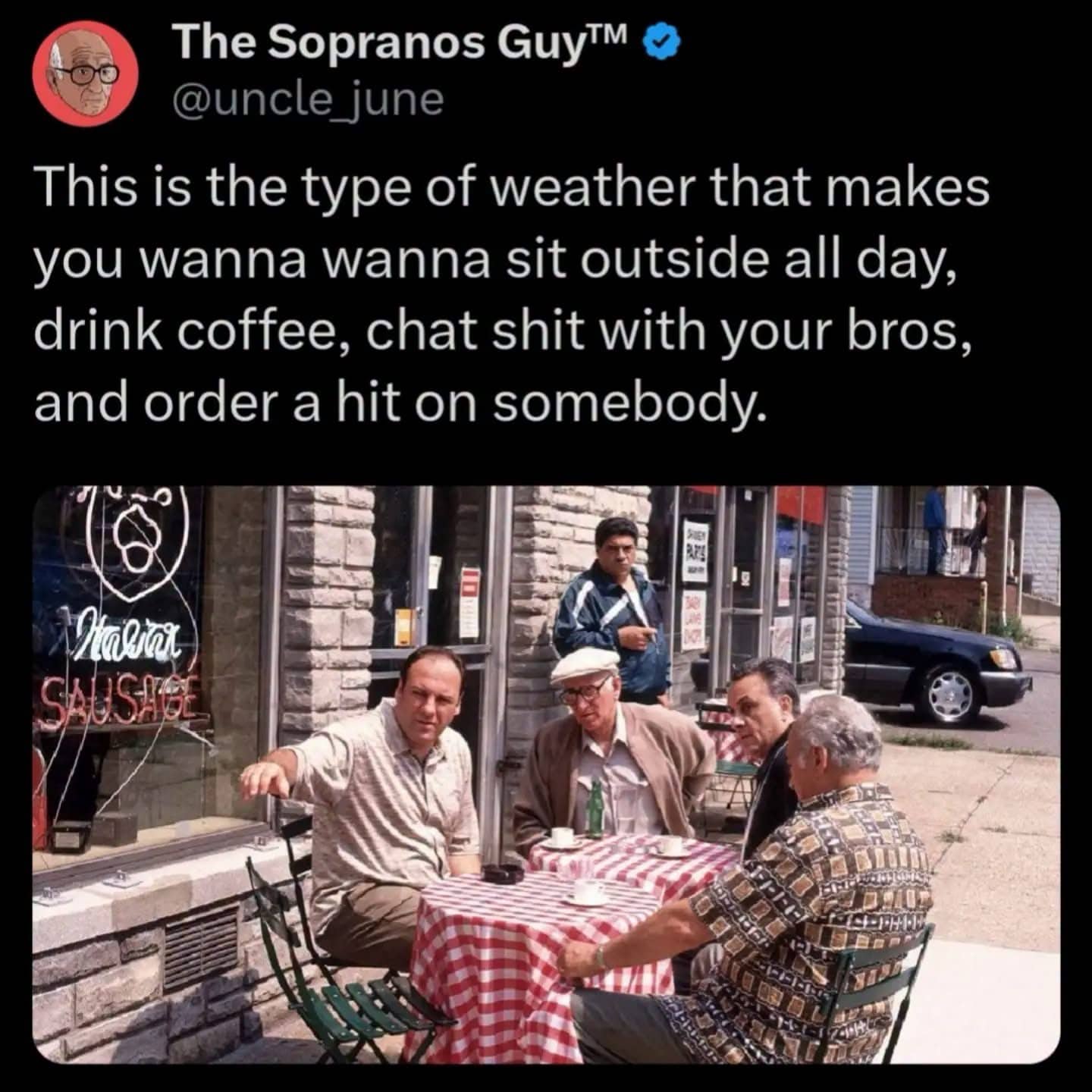 Tweet showing characters from The Sopranos sitting outside a cafe with a joke about ordering a hit.