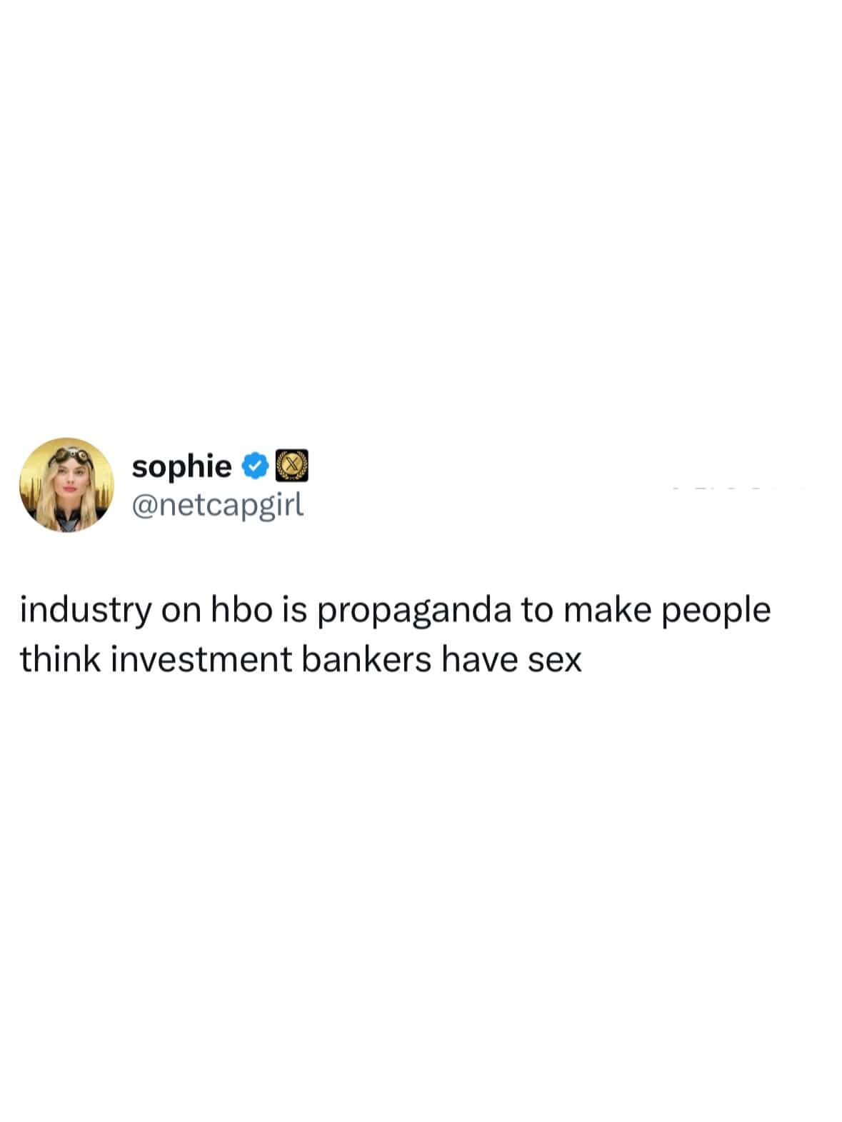 Funny social media text meme commenting on the HBO show Industry and investment bankers.