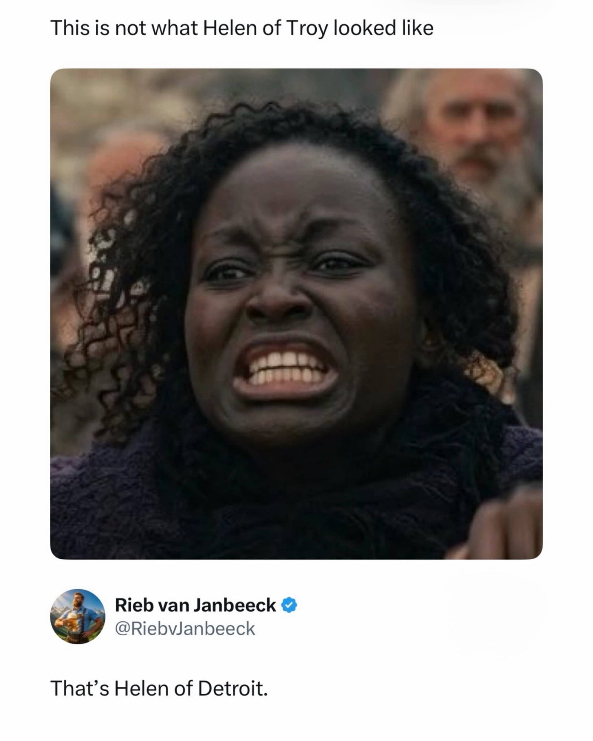 Comedic Twitter response labeling a frustrated woman's historical show screenshot as Helen of Detroit.