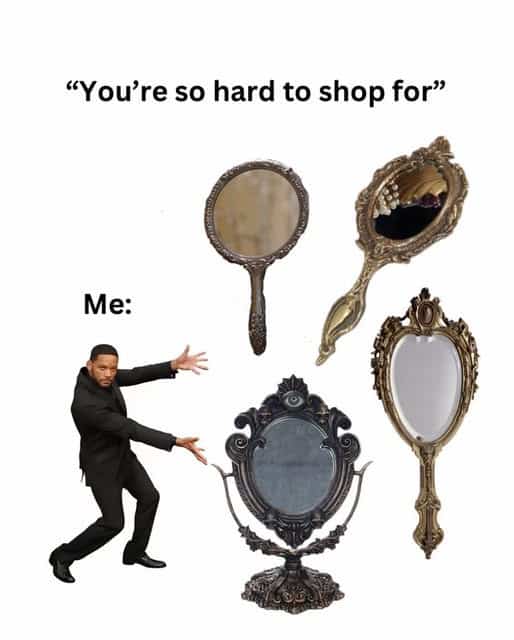 Will Smith gesture meme presenting ornate vintage gothic hand mirrors as gift ideas.