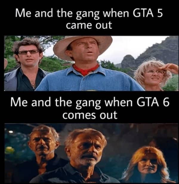 Meme using characters from Jurassic Park to show gamers getting older between GTA 5 and GTA 6.