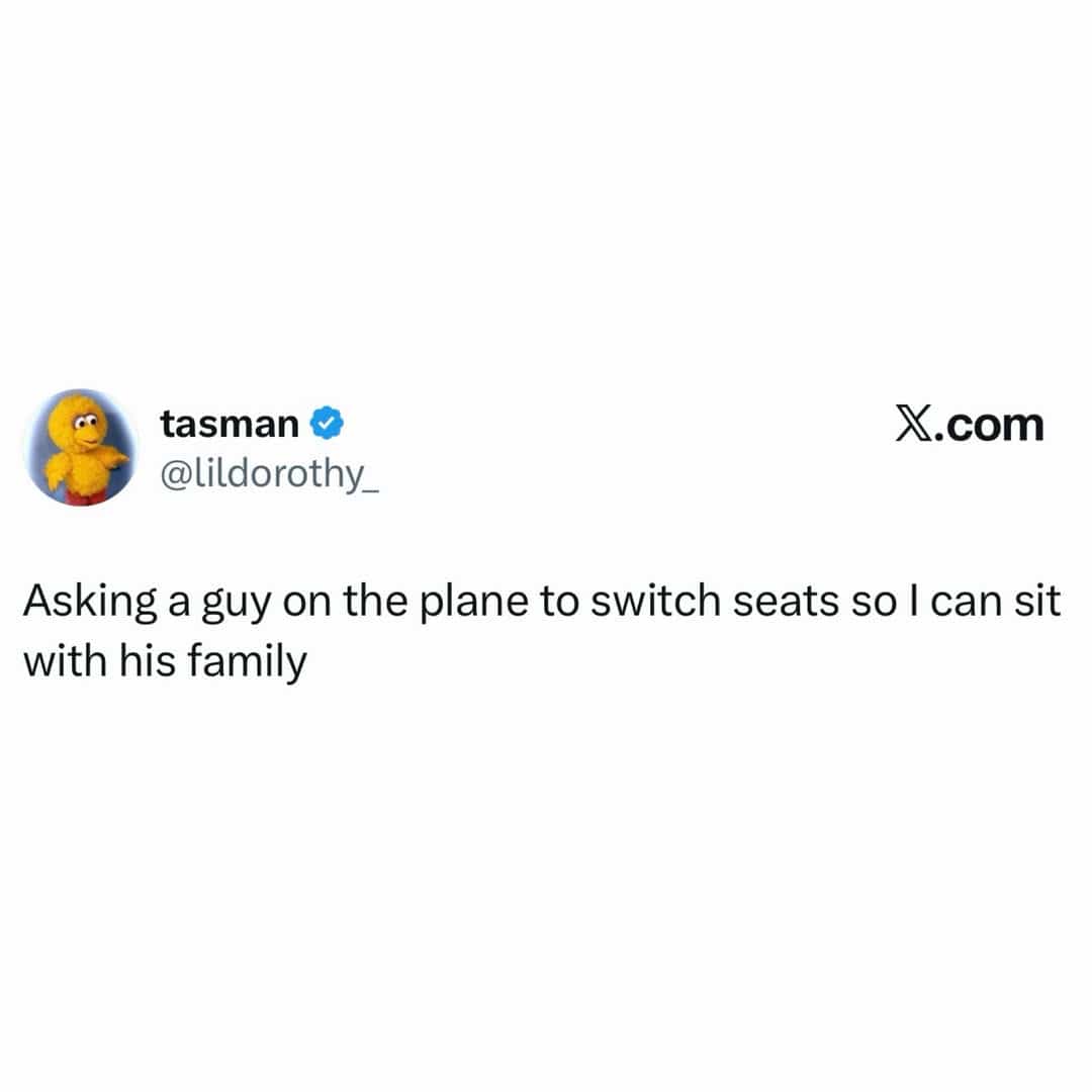 Social media post joke about asking an airplane passenger to switch seats to sit with family.