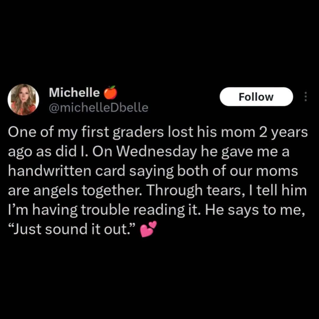 Wholesome tweet about a first grader sharing comfort over losing a mother with a punchline.