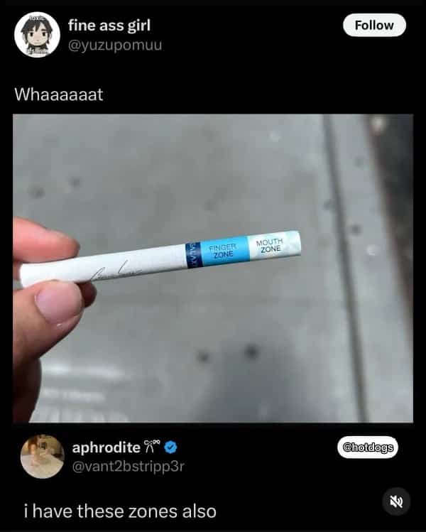 Cigarette labeled with finger zone and mouth zone with funny social media response.