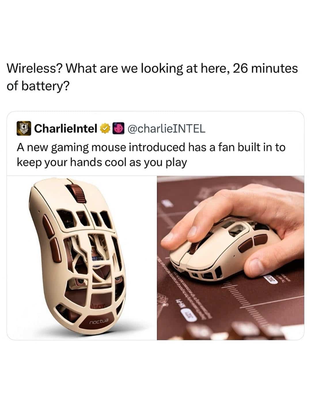 Noctua themed wireless gaming mouse with a built-in cooling fan meme about battery.