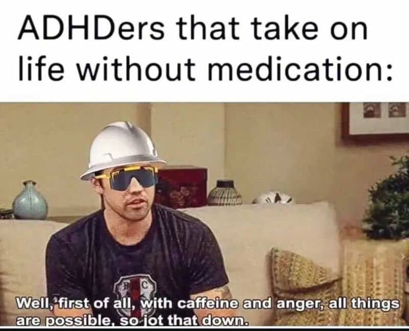 Mac from It's Always Sunny in Philadelphia meme about managing ADHD using caffeine and anger.