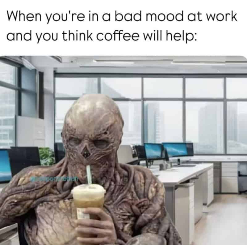 Vecna from Stranger Things drinking iced coffee in a modern office representing a bad work mood.