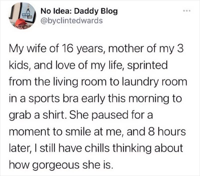 An affectionate relationship meme displays a tweet from a husband reflecting on how stunning his wife of 16 years looked during a chaotic, rushed morning moment.