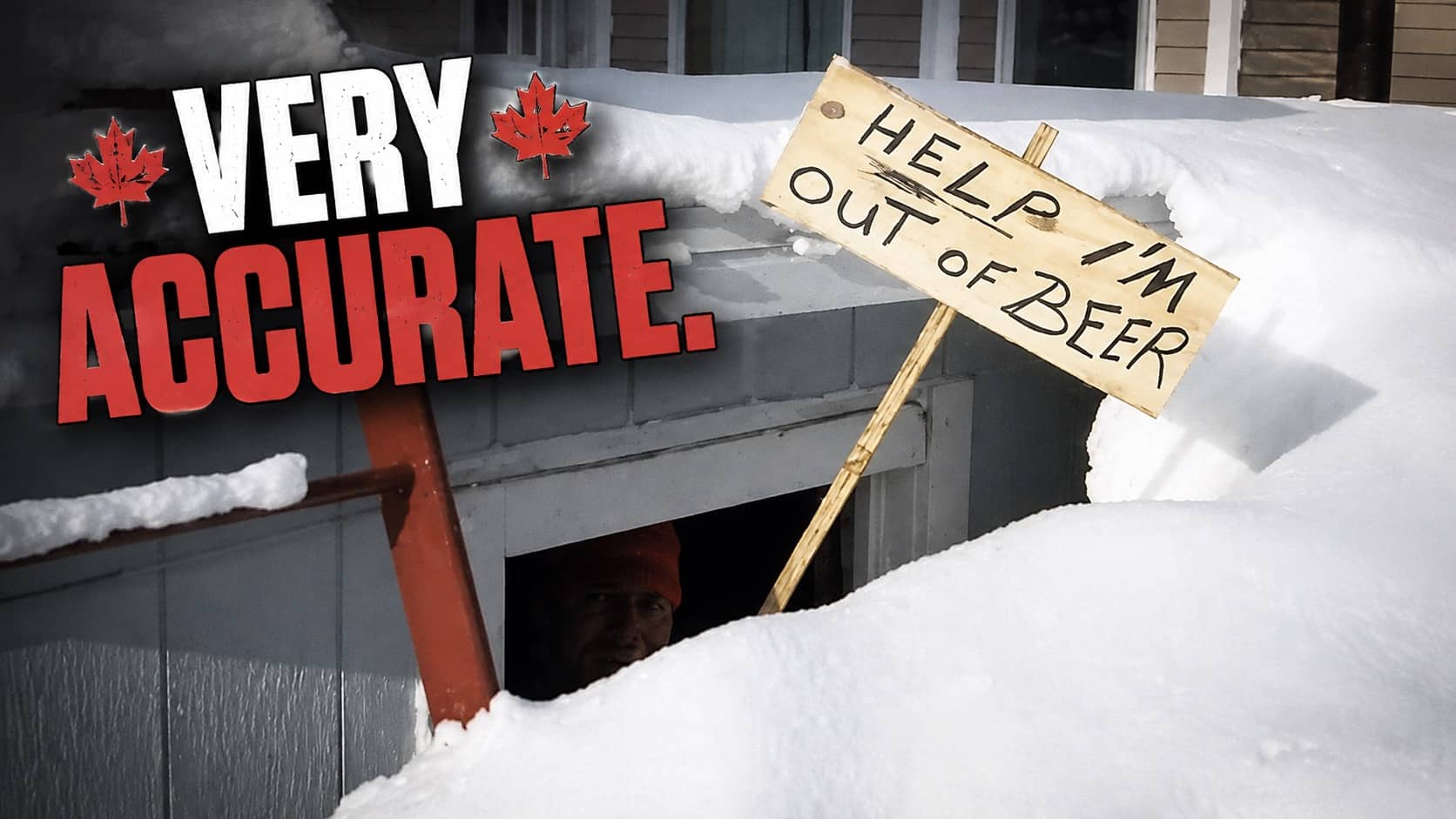 Man peaking out of snowbank window holding help sign, meanwhile in canada meme.