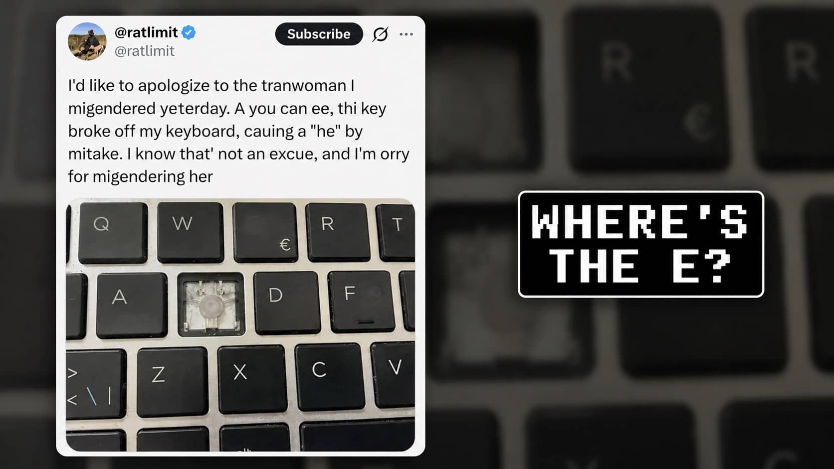 Keyboard missing the E key explaining a social media typo post in funny antimemes.