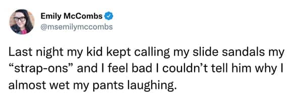 Tweet about a child mistakenly calling slide sandals strap-ons to parent's dismay.