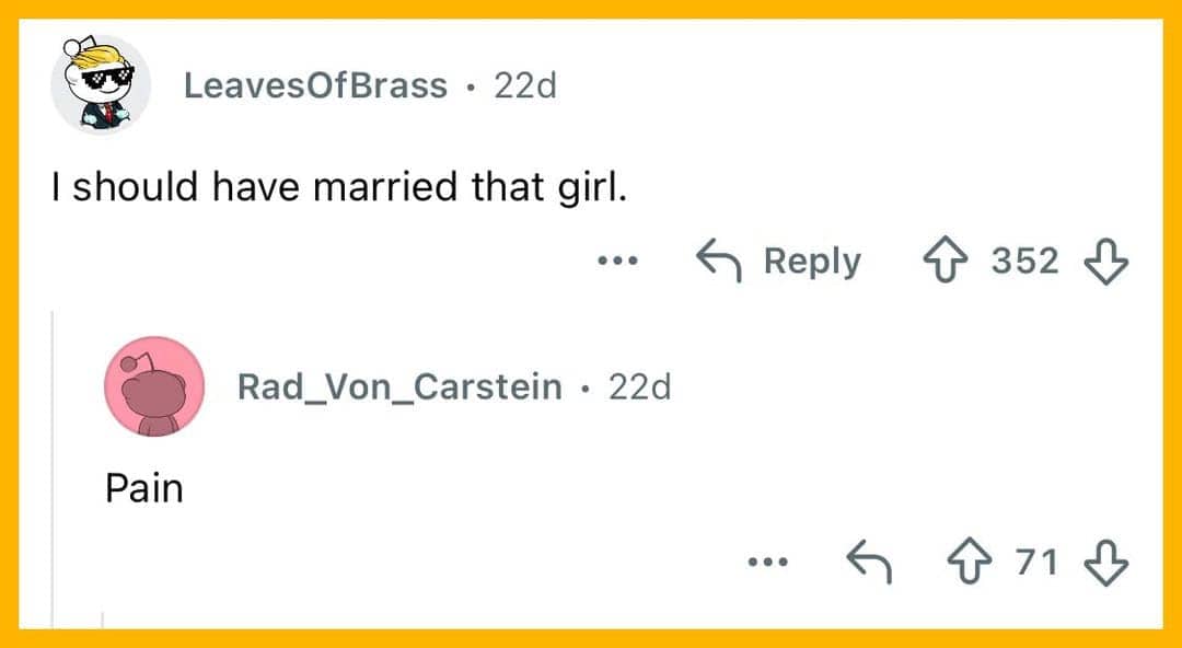 User post sharing romantic regret about the one that got away with simple reply.