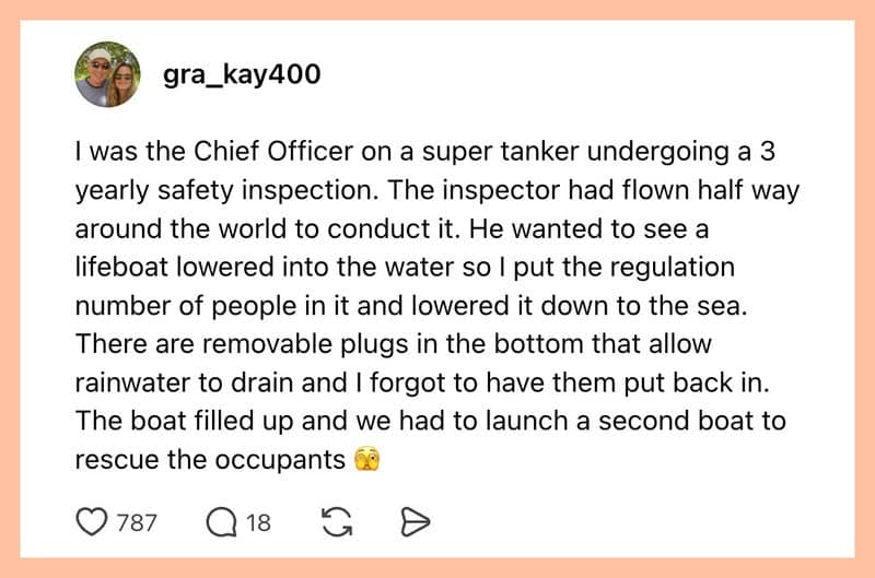 Text post by a ship's Chief Officer describing a safety inspection failure where forgetting drain plugs caused a test lifeboat to fill with water and sink.