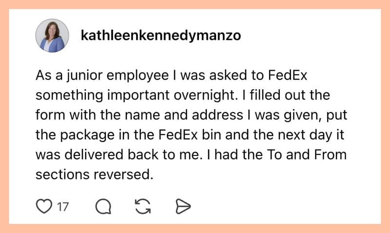 Text post recounting a shipping mistake where a junior employee swapped the recipient and sender addresses, causing an urgent package to be delivered back to themselves.