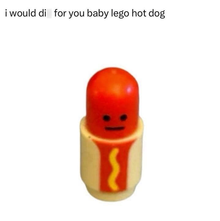 A Lego accessory worship post featured in this classic meme showing a tiny Lego hot dog figure under text declaring undying devotion to it.