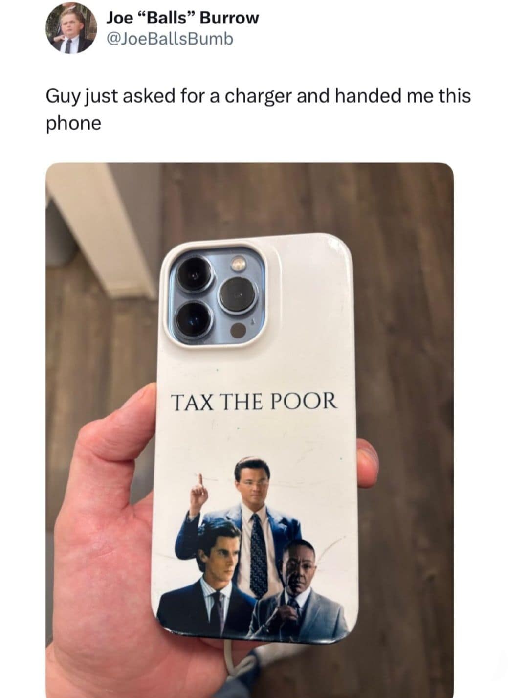 An unhinged phone case post operating as a classic meme showing an iPhone case reading "TAX THE POOR" alongside pictures of fictional villainous finance icons.