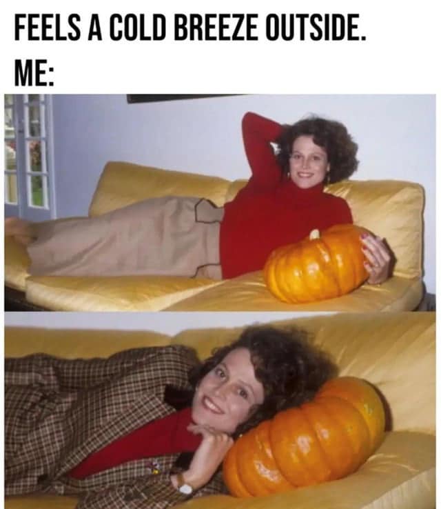 Two-panel photo of Sigourney Weaver lounging on a couch and posing playfully with a giant pumpkin, captioned about embracing autumn fashion the moment a cold breeze hits.