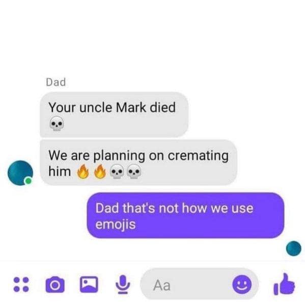 Messenger chat where a father uses skull 💀 and fire 🔥 emojis literally to announce an uncle's death and cremation, corrected by his child.