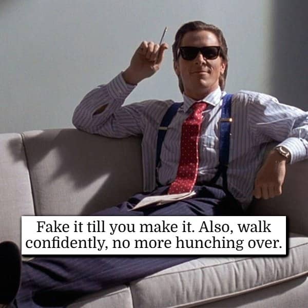 Christian Bale in American Psycho sitting on couch with confidence hacks text overlay.
