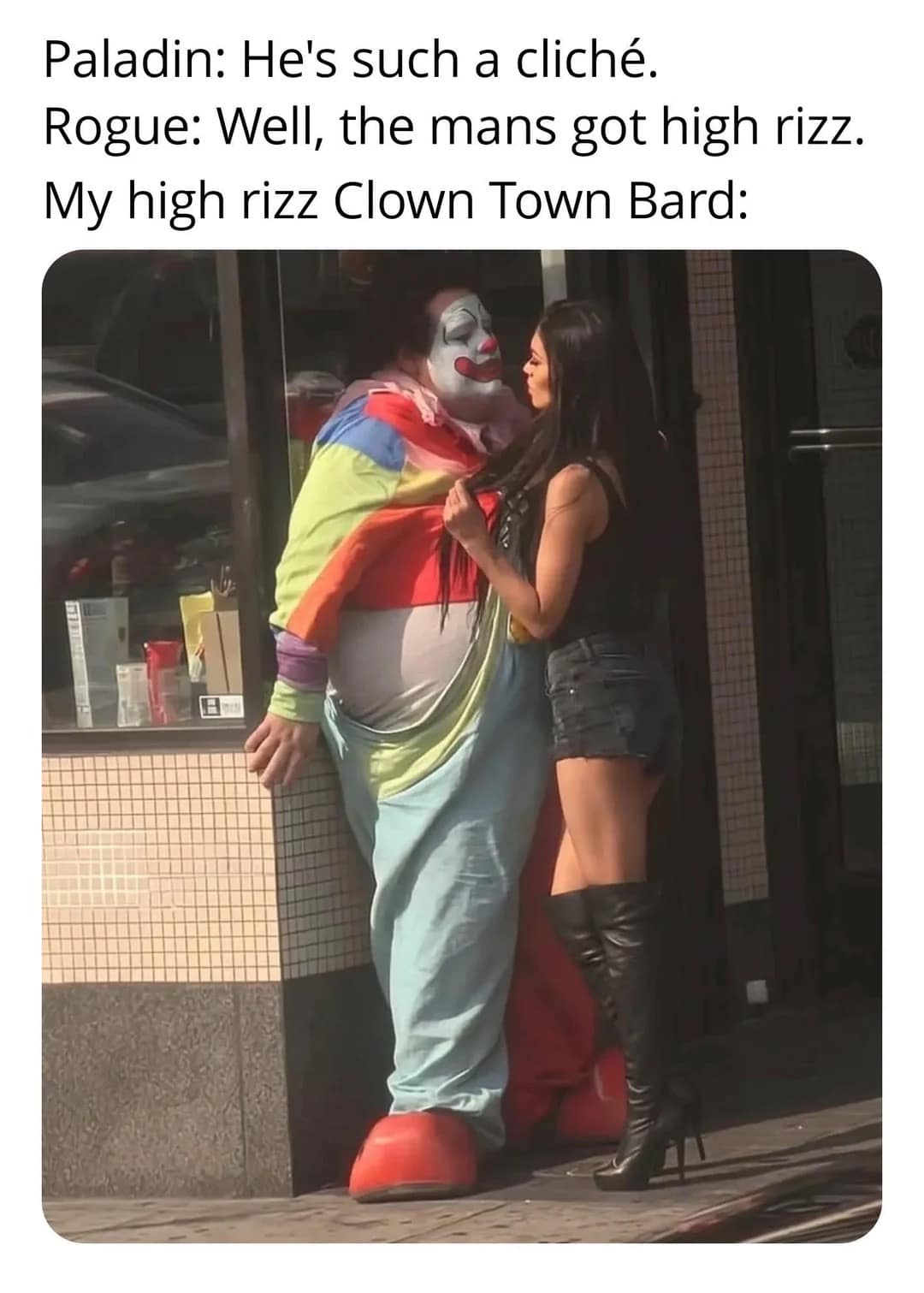 A hilarious dnd meme showing a woman flirting with a man in a full colorful clown suit on the street, representing a high-charisma Clown Town Bard.