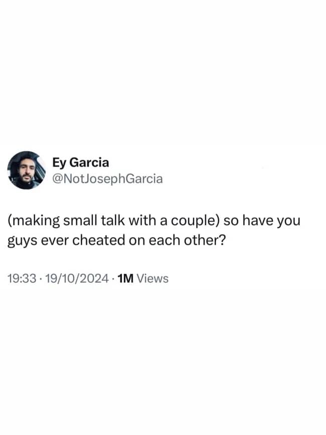 Funny social media post text about asking awkward relationship questions during informal small talk.