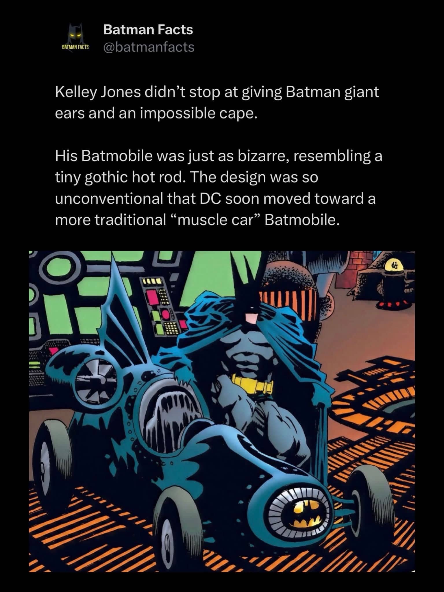 Comic book panel of Batman driving Kelley Jones unusual hot rod style Batmobile funny meme.