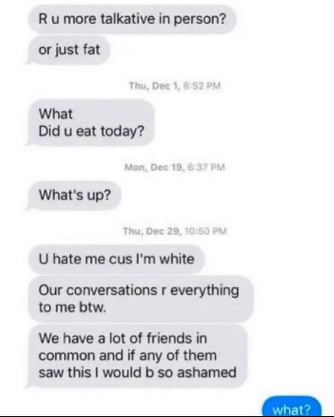 Awkward text message thread meme highlighting an unhinged, one-sided conversation about being ignored.