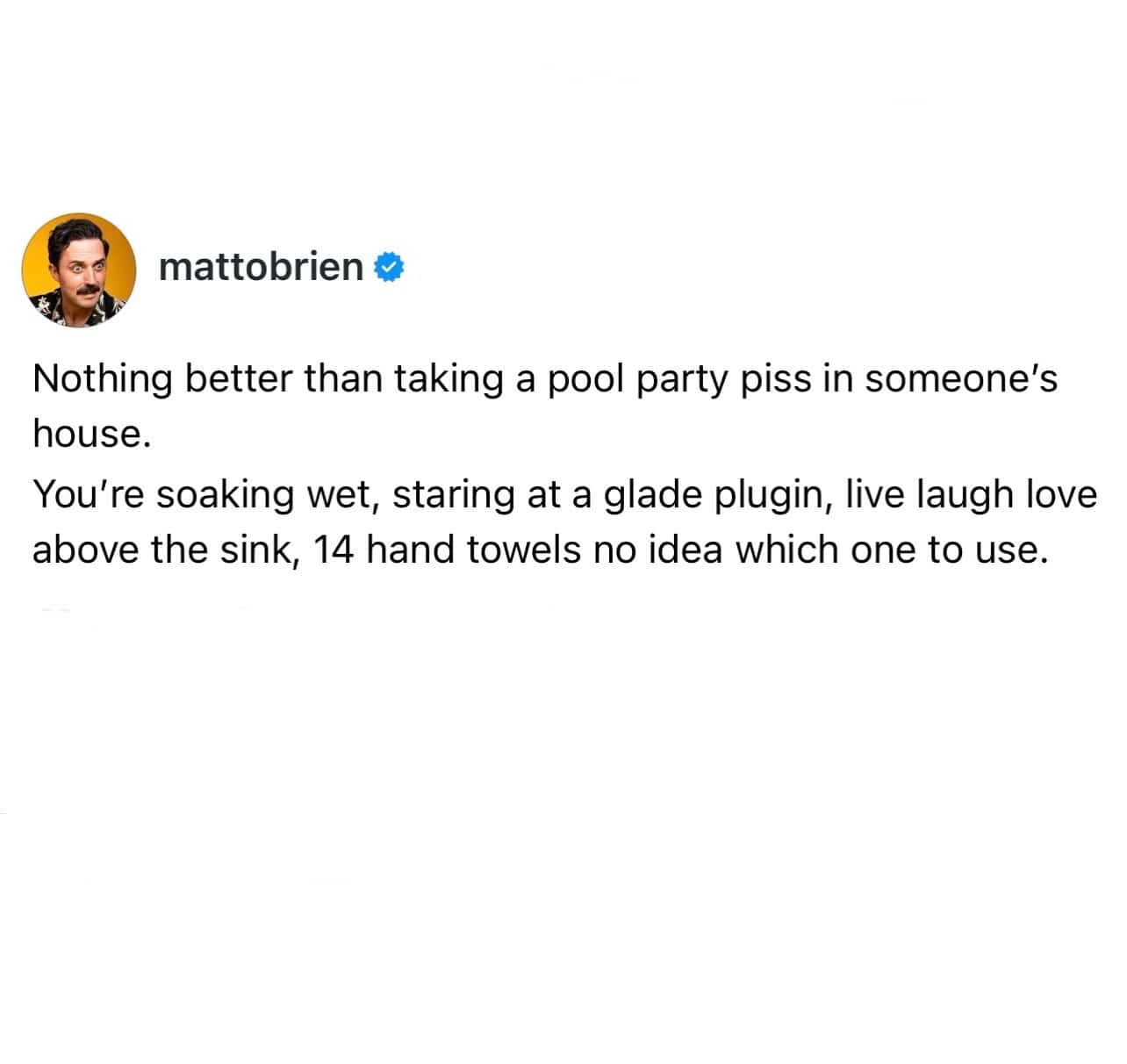 Text post describing the specific awkward experience of using a bathroom during pool parties.