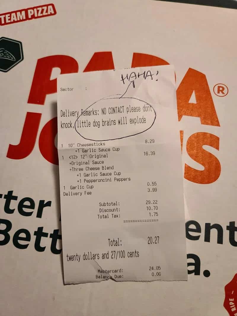 Pizza receipt note warning that knocking makes dog brains explode funny memes.