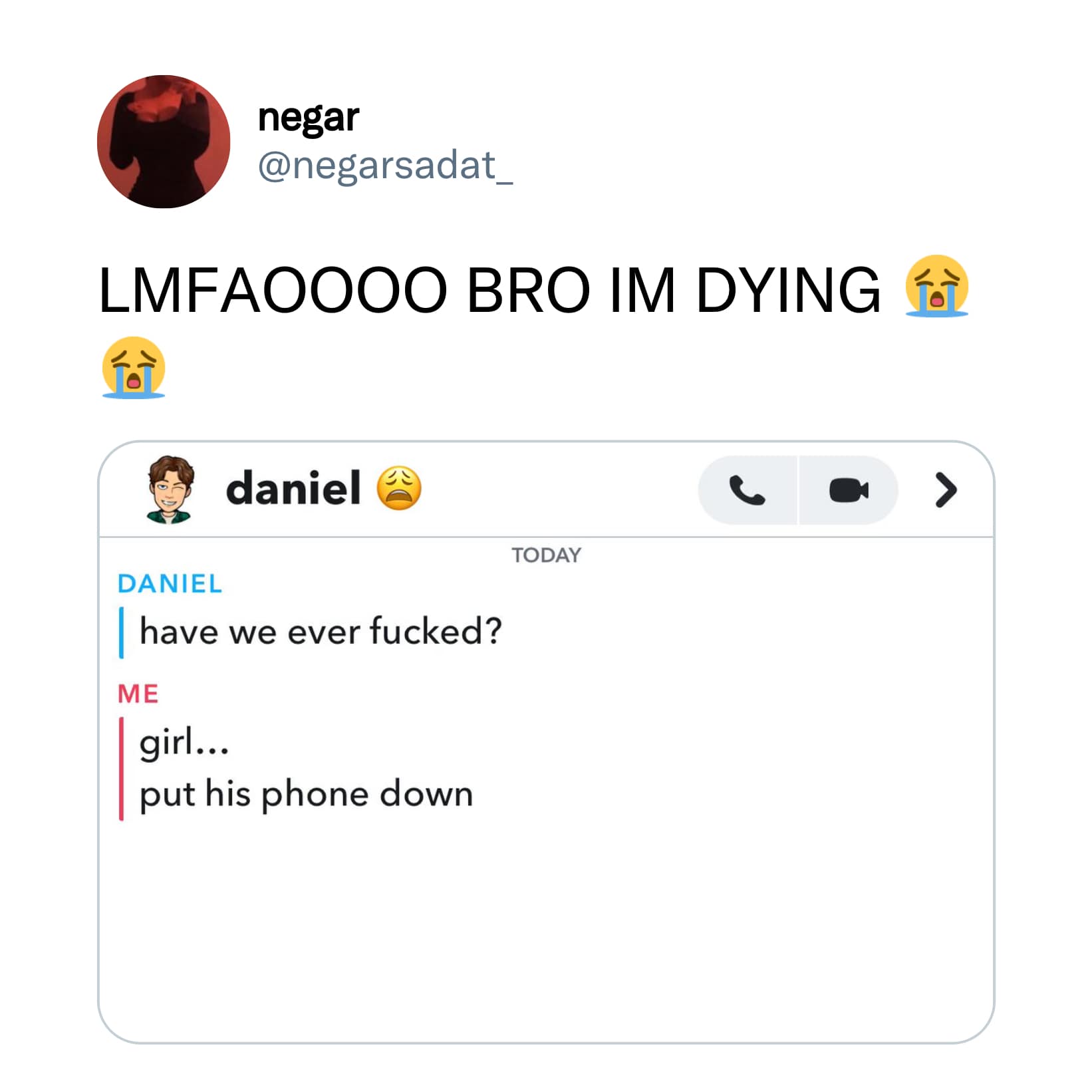 Snapchat chat where a contact named Daniel sends a suspicious question, prompting the immediate reply "girl... put his phone down."