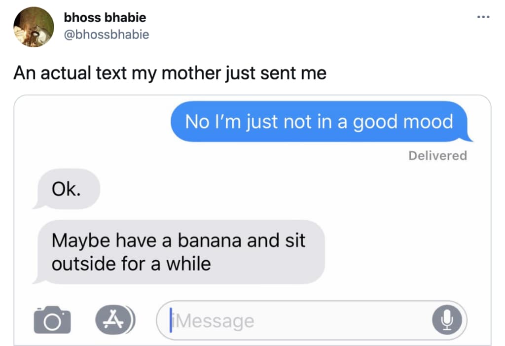 iMessage screenshot of maternal advice offering potassium and fresh air as the ultimate medical remedy for bad mood days.