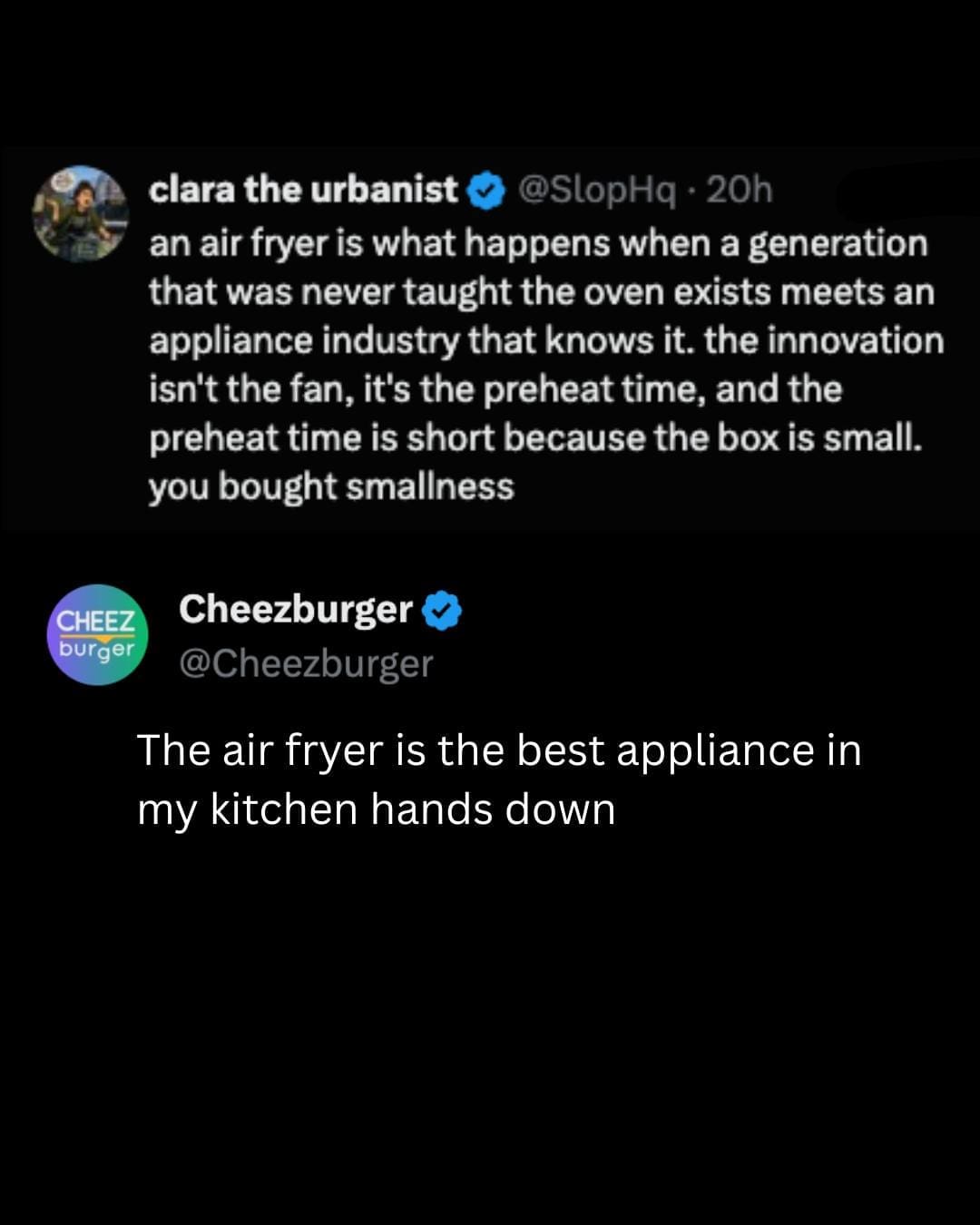 A kitchen appliance debate in the meme dump pairs a lengthy essay claiming an air fryer is just "buying smallness" with a simple, undeterred endorsement hailing it as the best item ever.