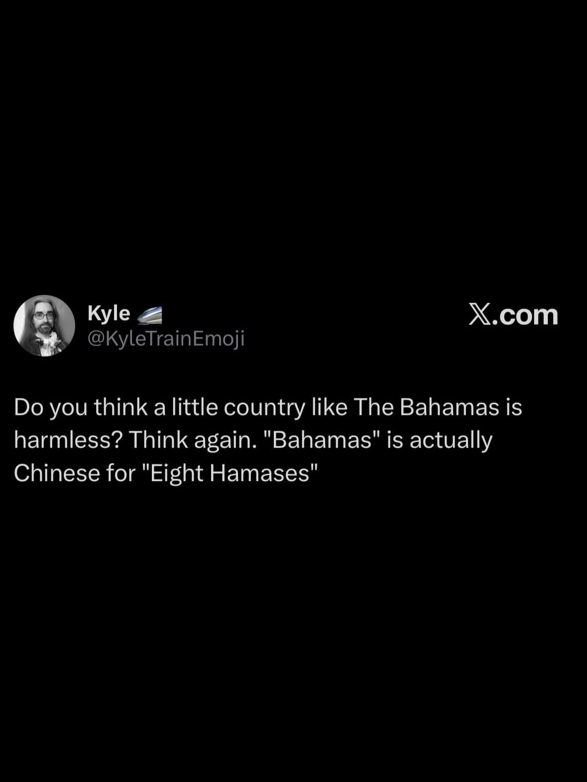 A ridiculous wordplay tweet claiming "Bahamas" translates to "Eight Hamases" in Chinese in a hilarious meme.