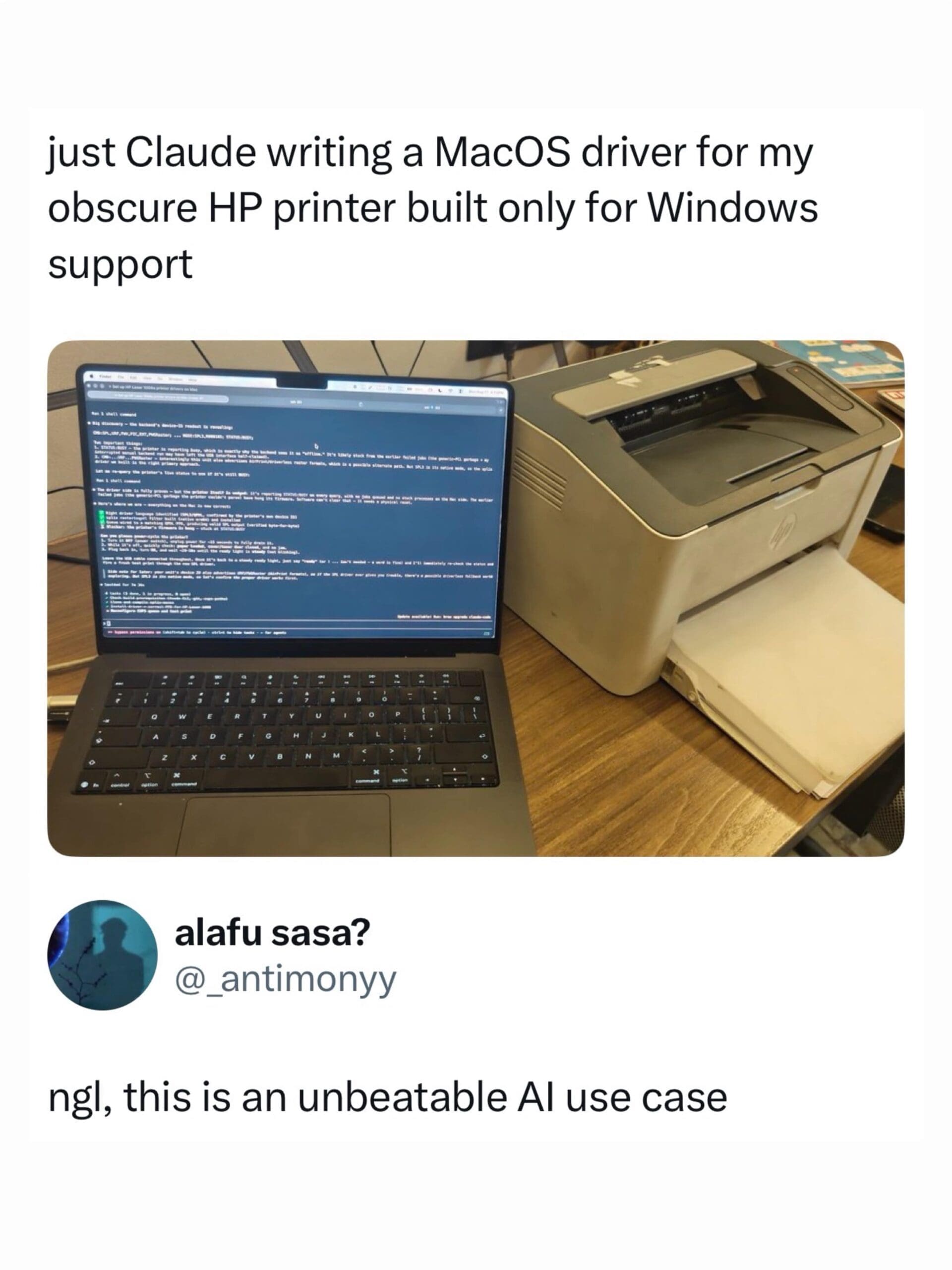 Laptop screen displaying terminal code written by AI to create a custom Mac driver for an old Windows HP printer, highlighted as an elite AI use case in a hilarious meme.