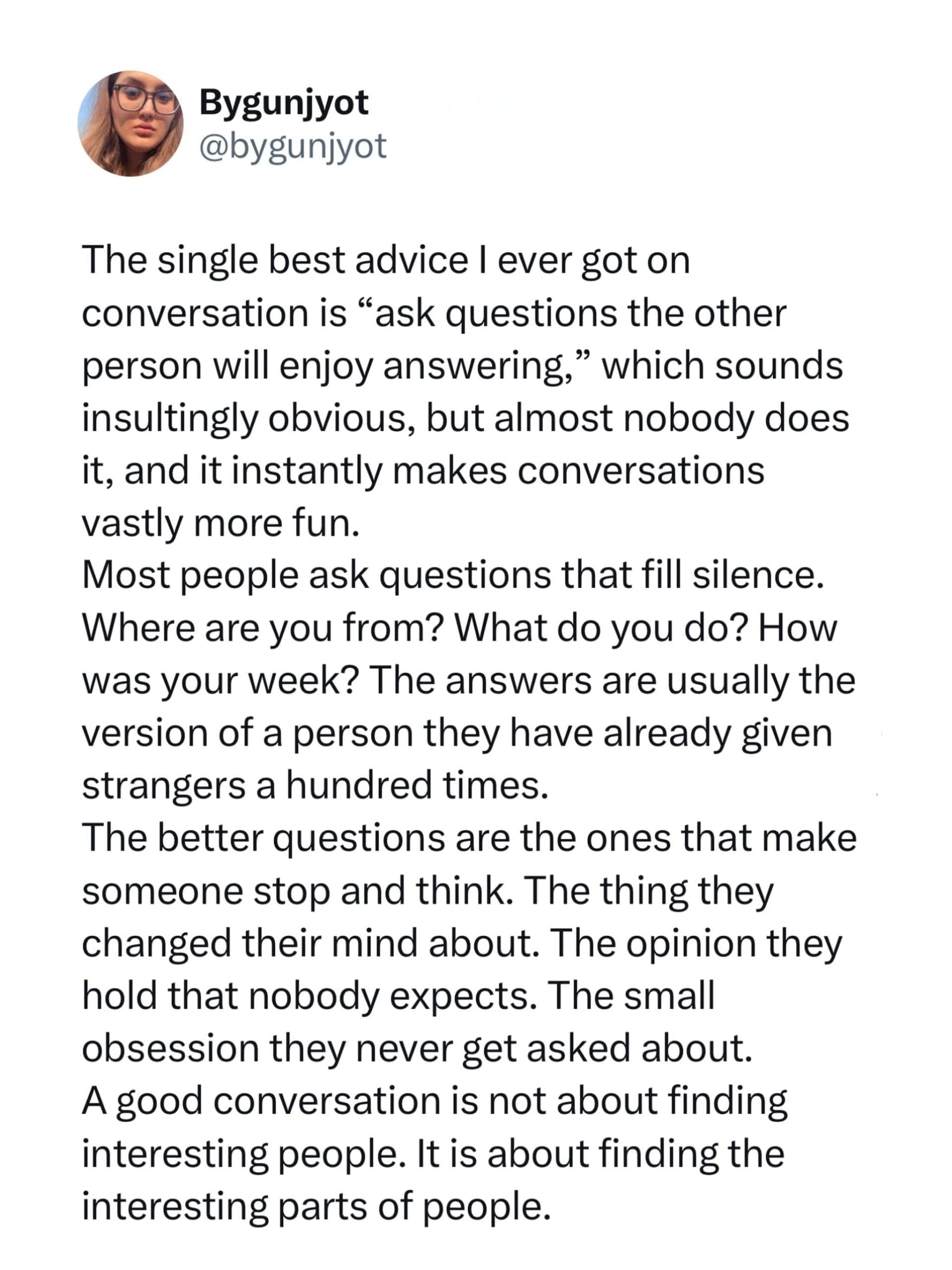 Screenshot of a thoughtful text post by Bygunjyot offering conversation advice to ask people questions about their niche passions rather than generic small talk filler.