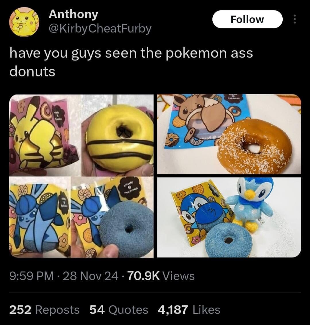 A funny Japanese bakery viral tweet in this meme dump showing Mister Donut's official Pokémon pastry series shaped like Pikachu, Eevee, and Piplup rear ends.