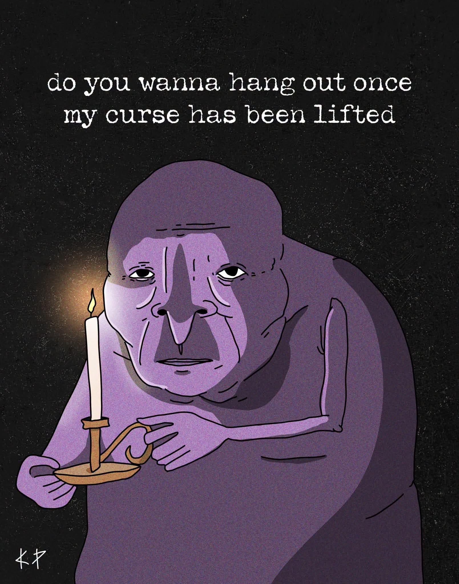 A shadowy, purple creature holding a single lit candle in dark surroundings with the caption asking to hang out once its curse is lifted in a hilarious meme.