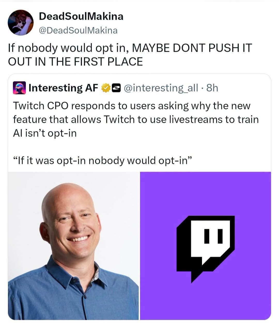 News post quoting Twitch's CPO stating AI training features aren't opt-in because nobody would choose to opt in, paired with a furious quote reply in a meme dump.
