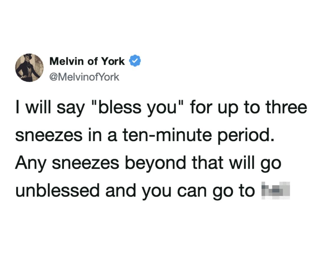 Social media post setting a strict limit of three "bless yous" per person in a ten-minute window before etiquette expires completely.