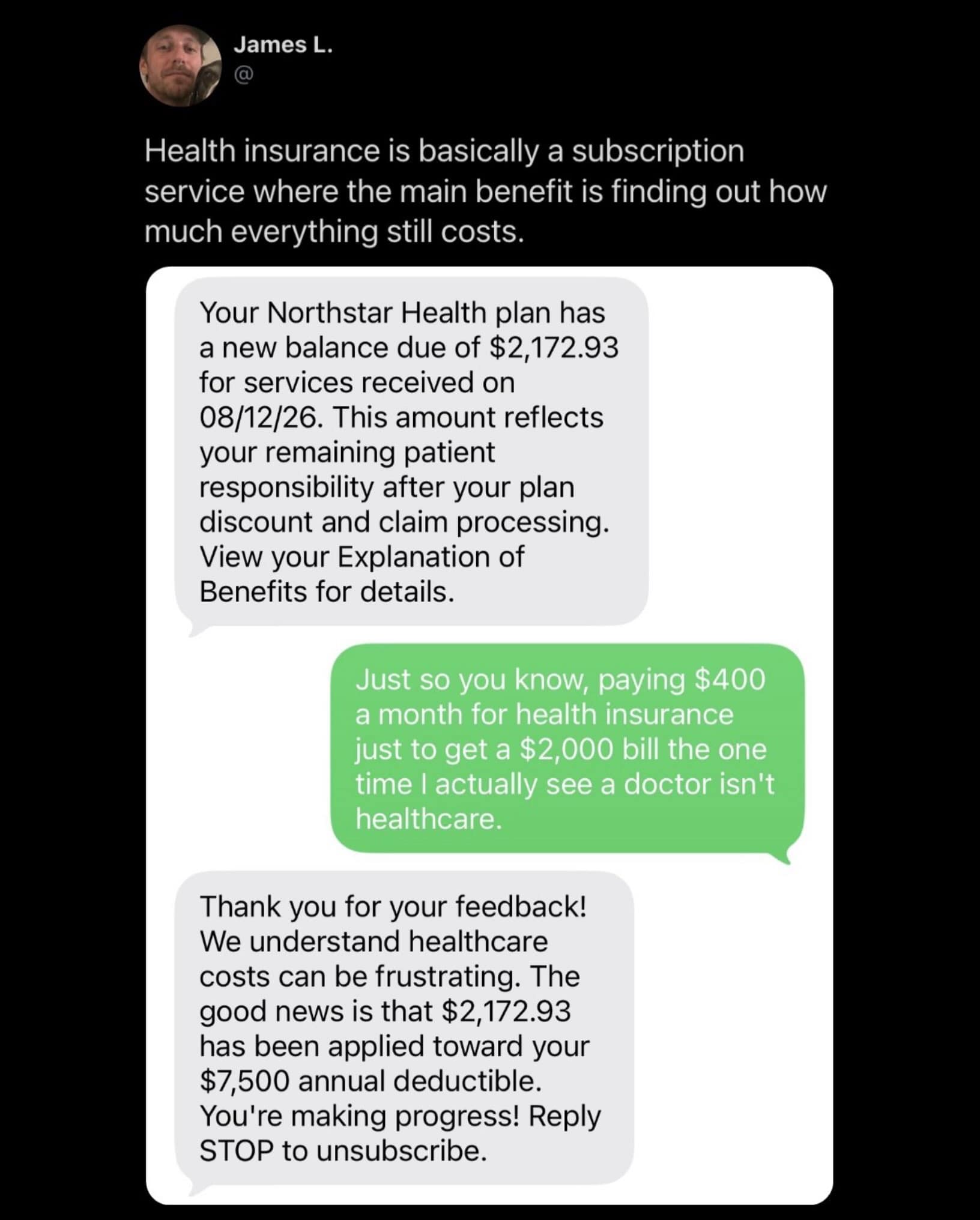Tweet critiquing health insurance alongside an automated notification congratulating a patient for applying a $2,170 medical bill toward their $7,500 annual deductible.