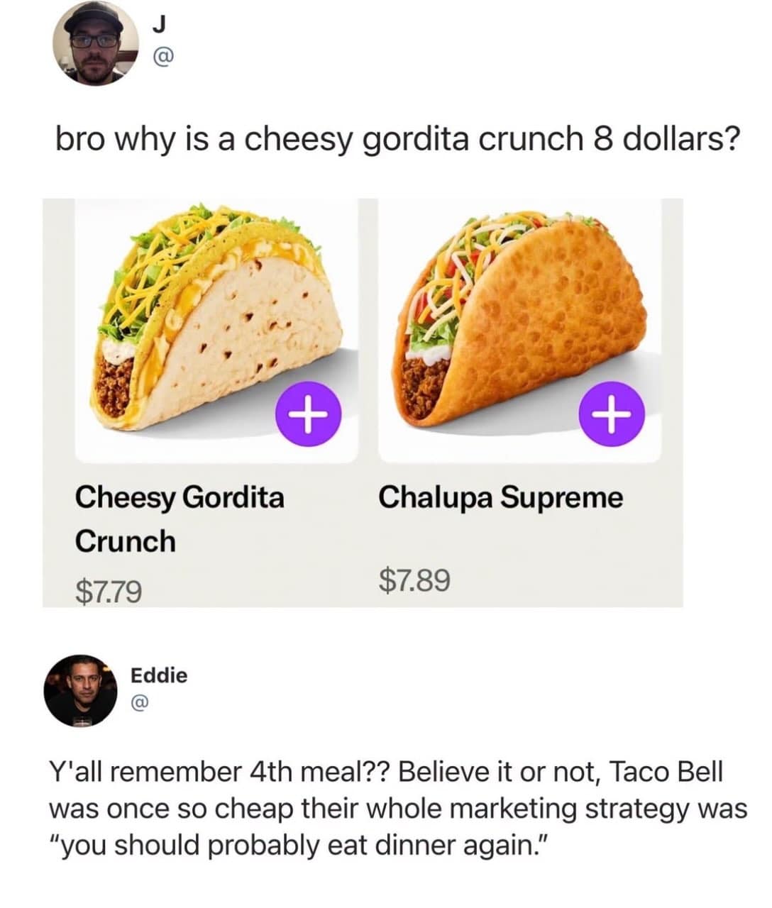 Fast food price comparison screenshot showing $8 Taco Bell menu items, paired with nostalgic commentary on the era of cheap late-night "4th meal" deals.