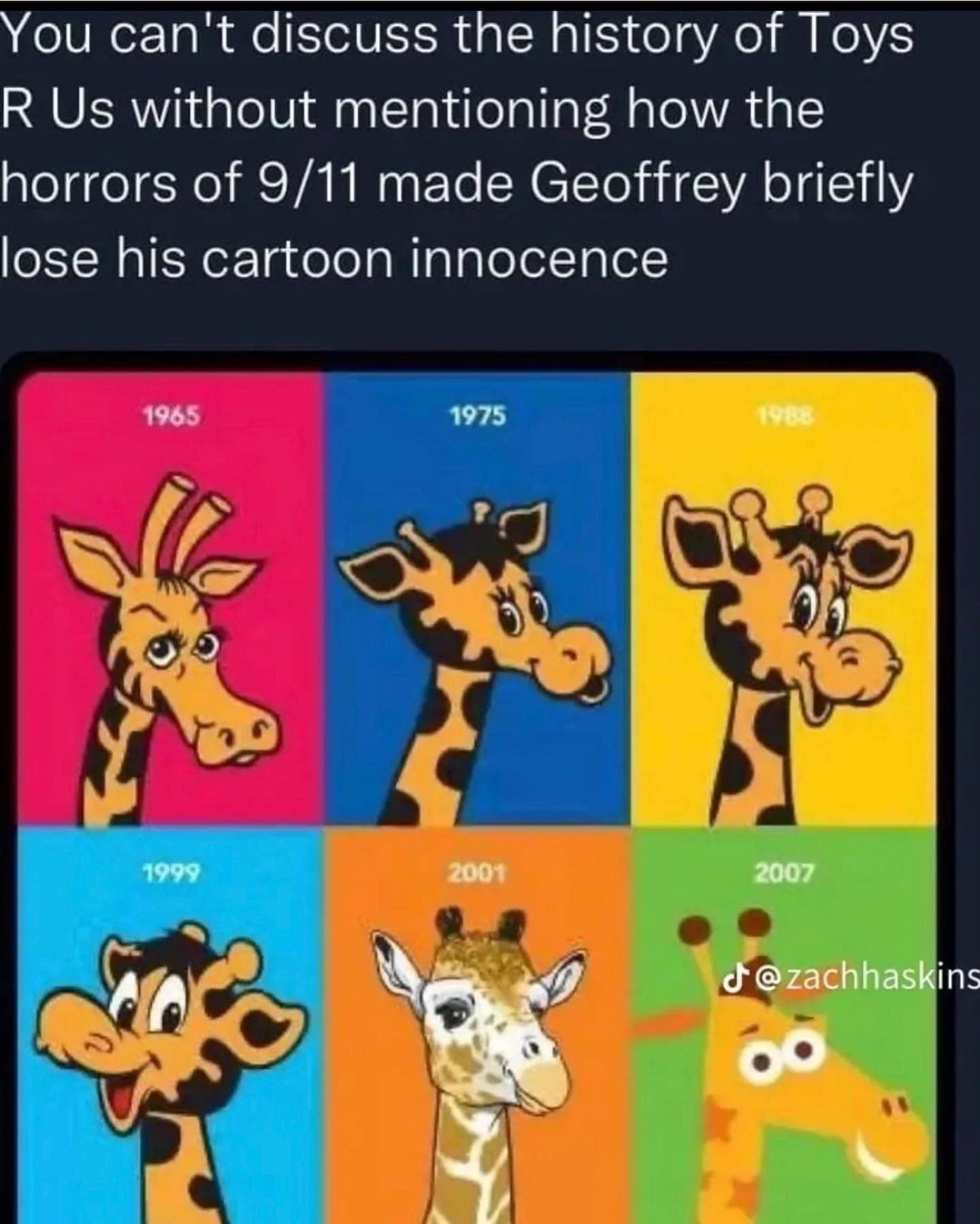 Visual timeline tracking the mascot evolution of Geoffrey the Giraffe from Toys "R" Us, pointing out his strangely realistic and somber 2001 redesign in a meme dump infographic.