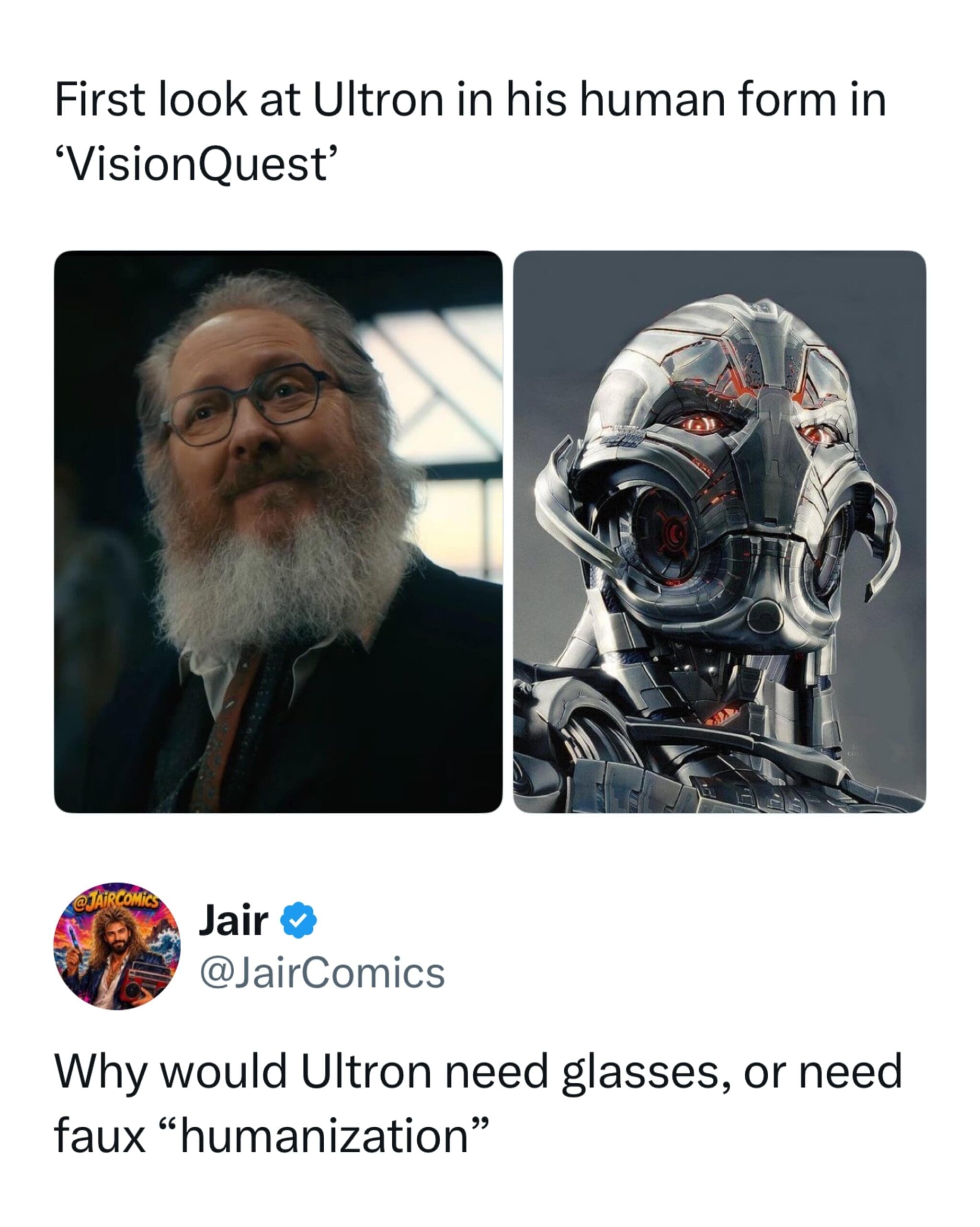 A Marvel casting critique meme dump post showing James Spader with a full beard and glasses next to Ultron, with a tweet questioning why a killer AI robot requires reading glasses.