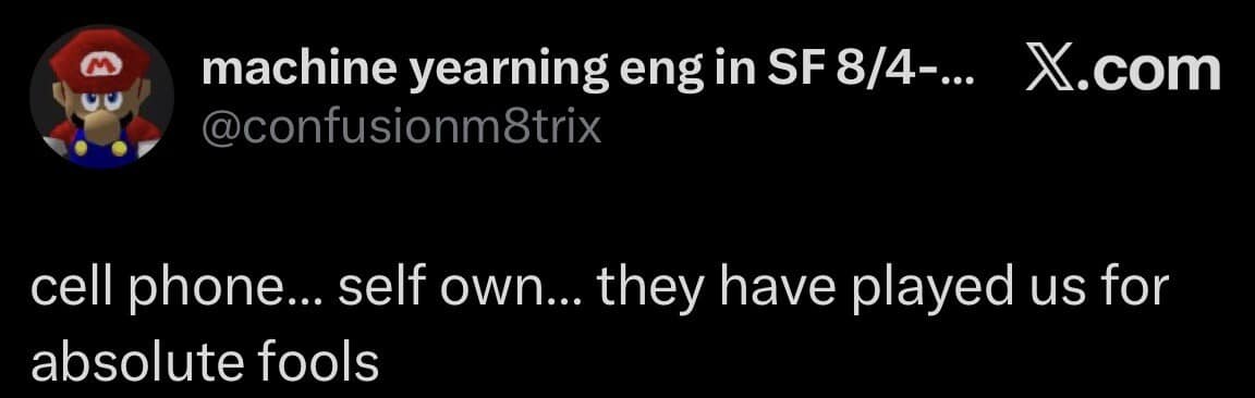 Dark mode tweet pointing out the linguistic realization that "cell phone" sounds identical to "self own."