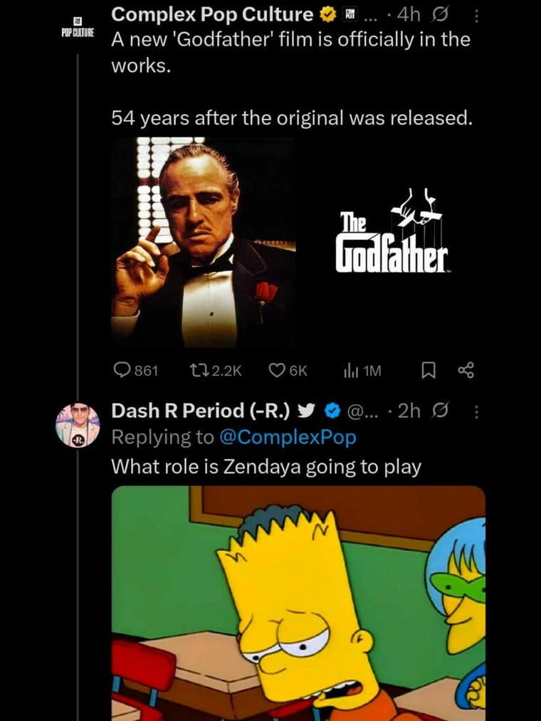 Tweet announcing a new Godfather movie quote-tweeted with a sarcastic question about Zendaya's inevitable casting alongside an exhausted Bart Simpson meme.