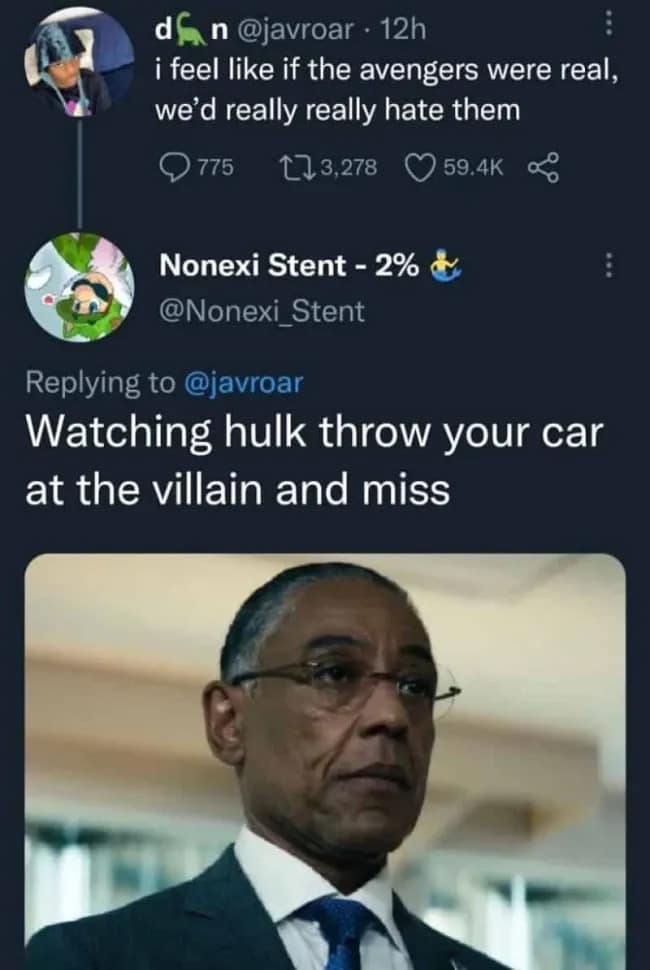 A Marvel superhero satire tweet in this meme dump set featuring Giancarlo Esposito's deadpan stare reflecting the anger of watching the Hulk miss a villain with your sedan.